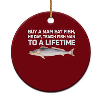Funny Fishing Meme Ceramic Ornament Buy A Man Eat Fish Inappropriate - Wonder Print Shop