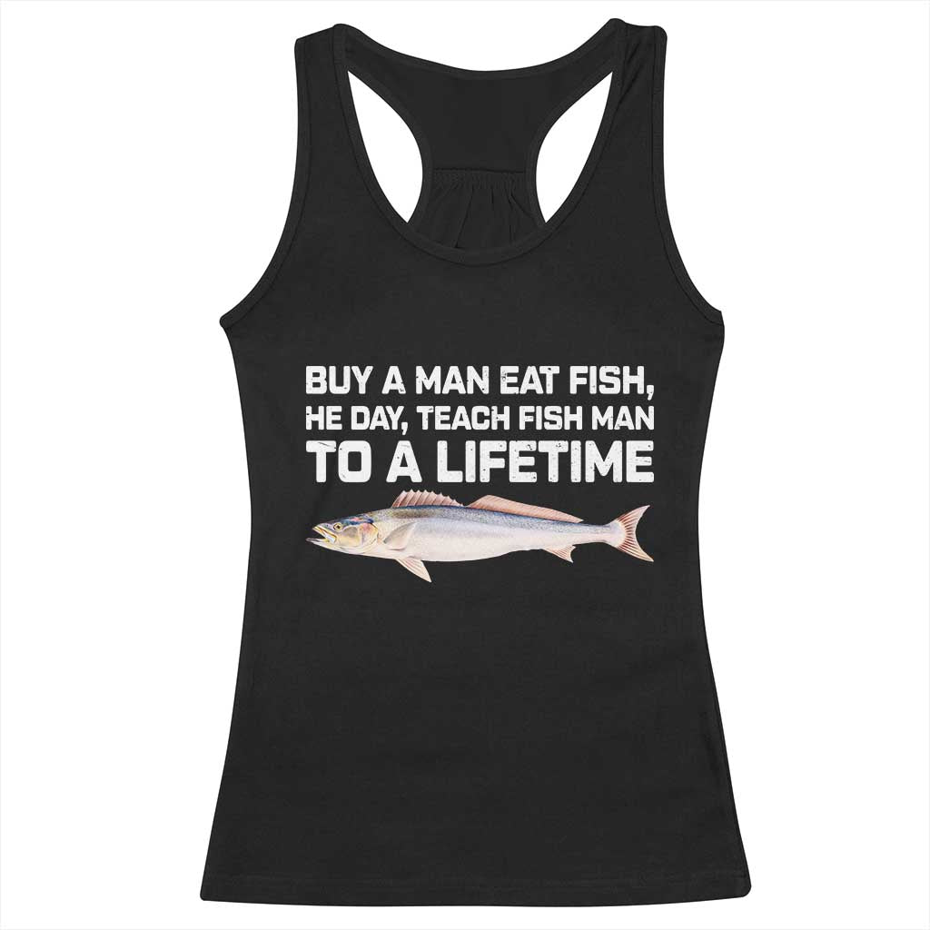 Funny Fishing Meme Racerback Tank Top Buy A Man Eat Fish Inappropriate - Wonder Print Shop