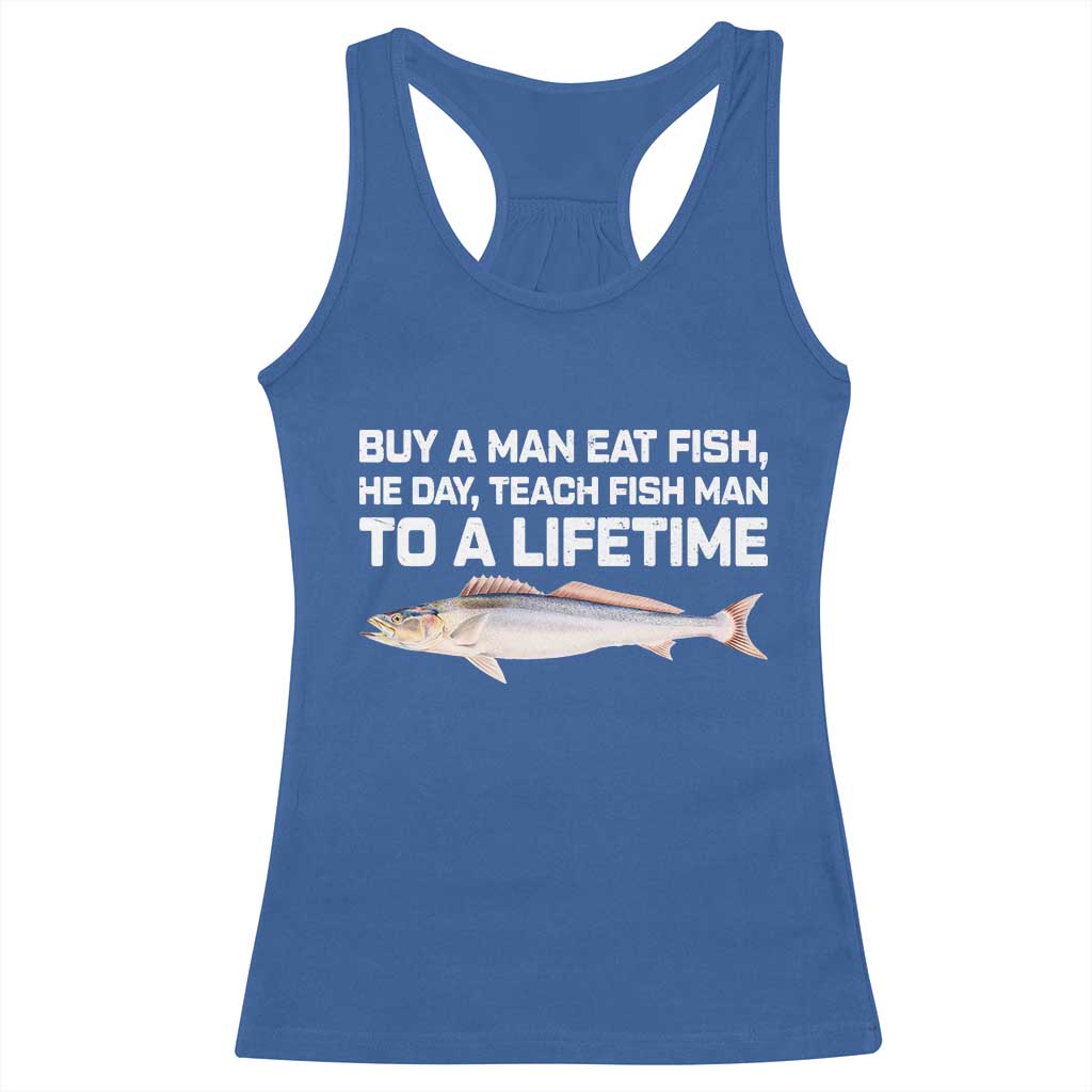 Funny Fishing Meme Racerback Tank Top Buy A Man Eat Fish Inappropriate - Wonder Print Shop