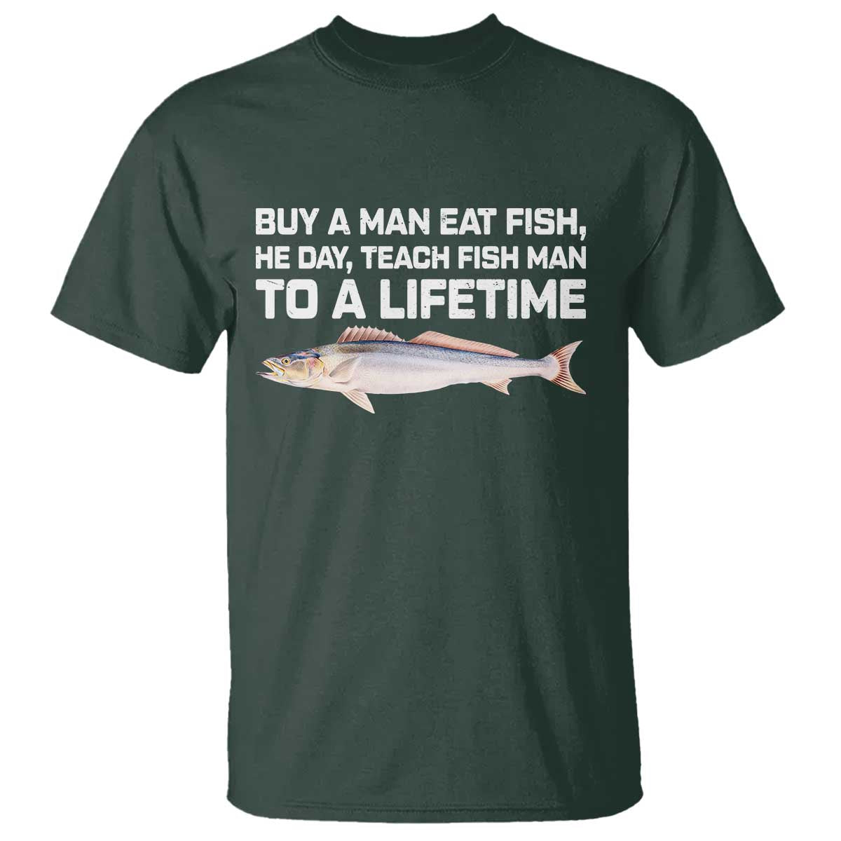 Funny Fishing Meme T Shirt Buy A Man Eat Fish Inappropriate - Wonder Print Shop