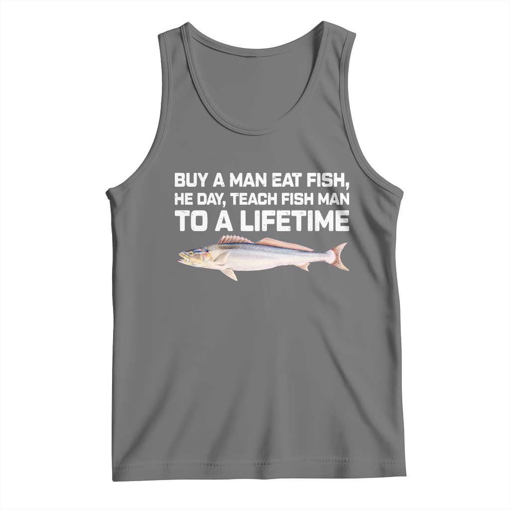 Funny Fishing Meme Tank Top Buy A Man Eat Fish Inappropriate - Wonder Print Shop