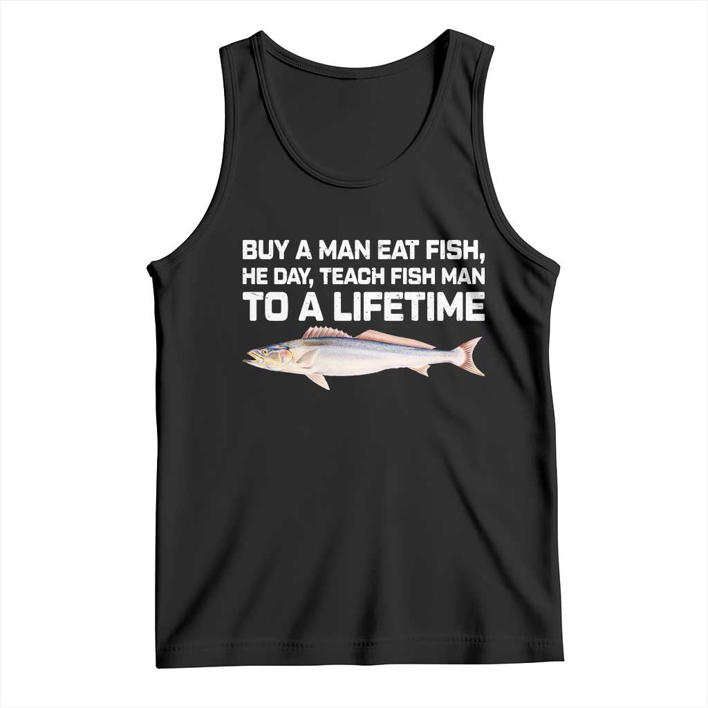 Funny Fishing Meme Tank Top Buy A Man Eat Fish Inappropriate - Wonder Print Shop