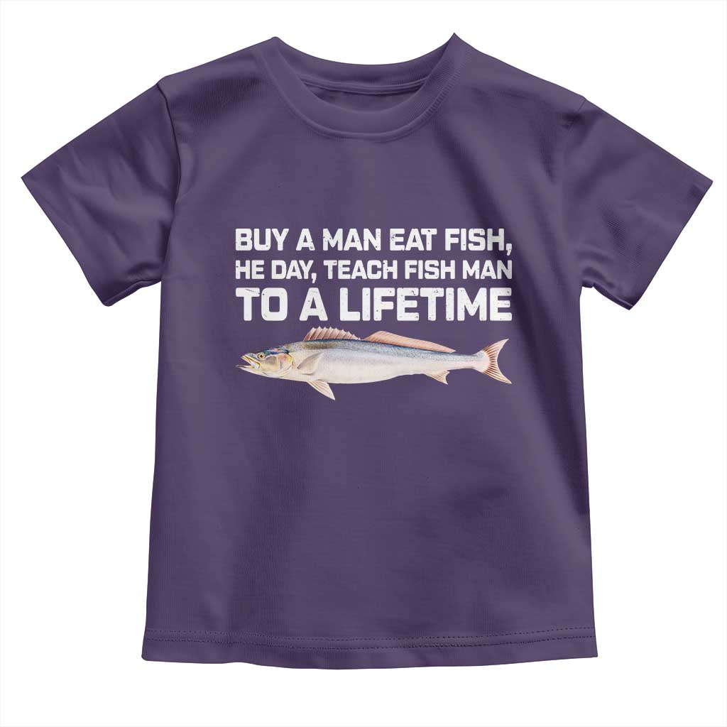 Funny Fishing Meme Toddler T Shirt Buy A Man Eat Fish Inappropriate - Wonder Print Shop