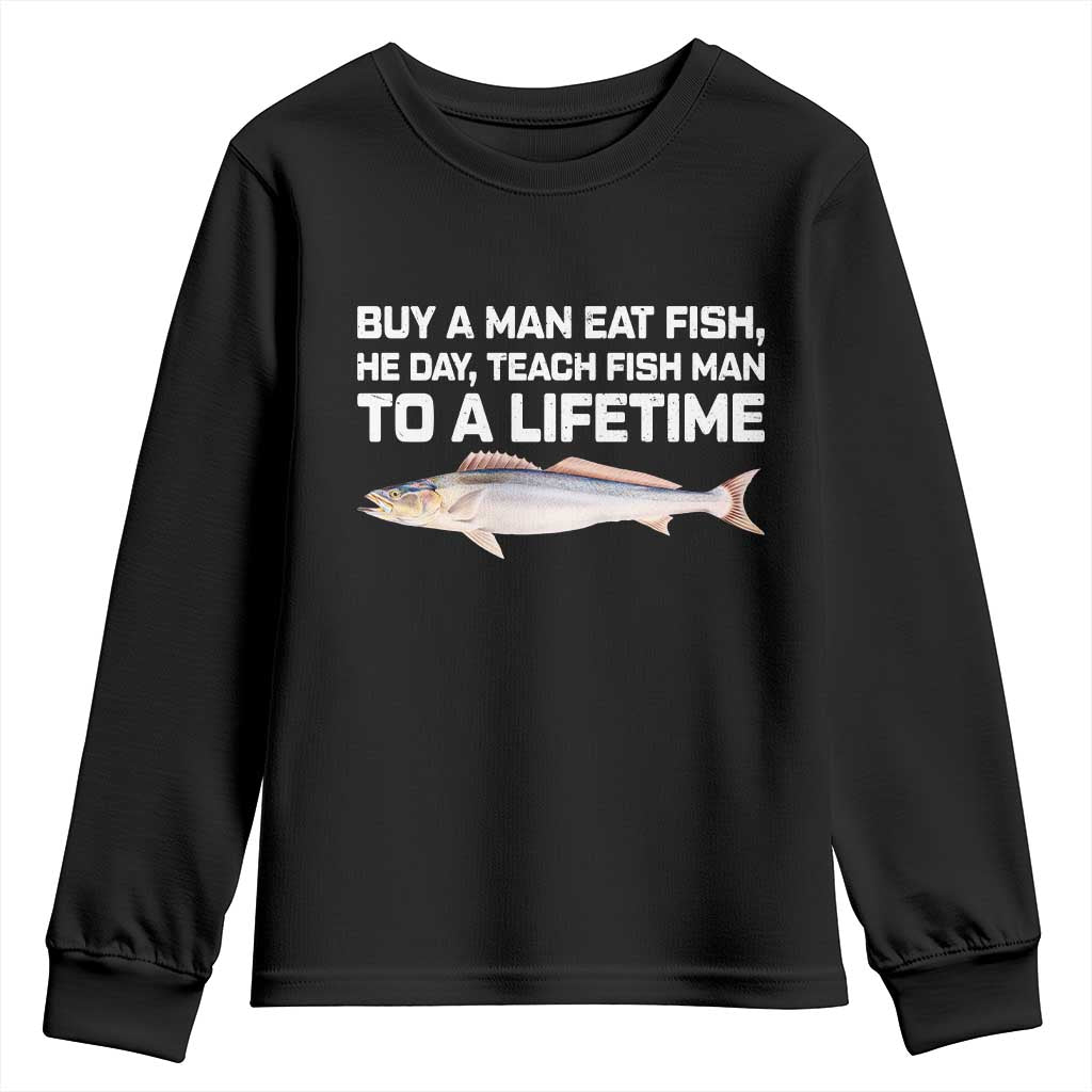 Funny Fishing Meme Youth Sweatshirt Buy A Man Eat Fish Inappropriate - Wonder Print Shop