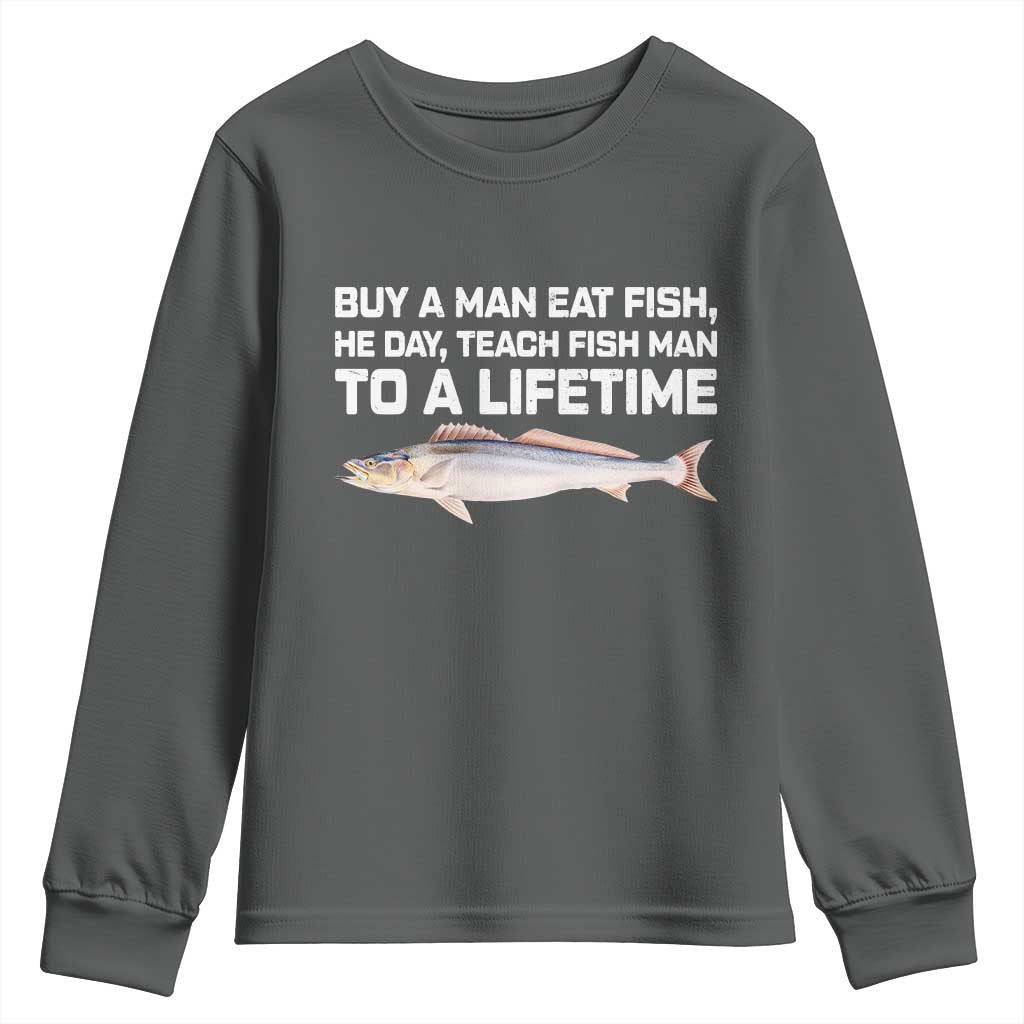 Funny Fishing Meme Youth Sweatshirt Buy A Man Eat Fish Inappropriate - Wonder Print Shop