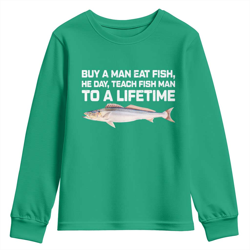 Funny Fishing Meme Youth Sweatshirt Buy A Man Eat Fish Inappropriate - Wonder Print Shop