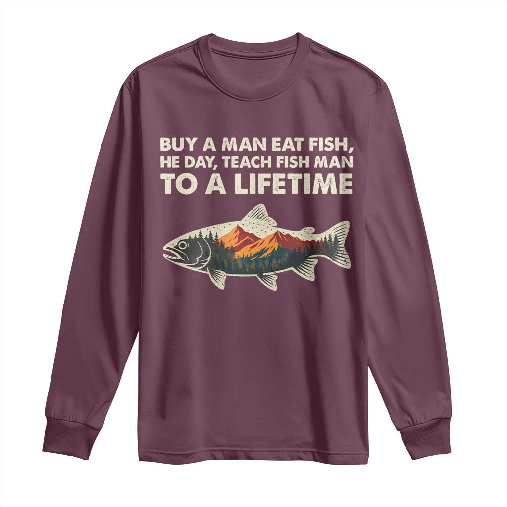 Funny Fishing Meme Long Sleeve Shirt Vintage Buy A Man Eat Fish Inappropriate - Wonder Print Shop