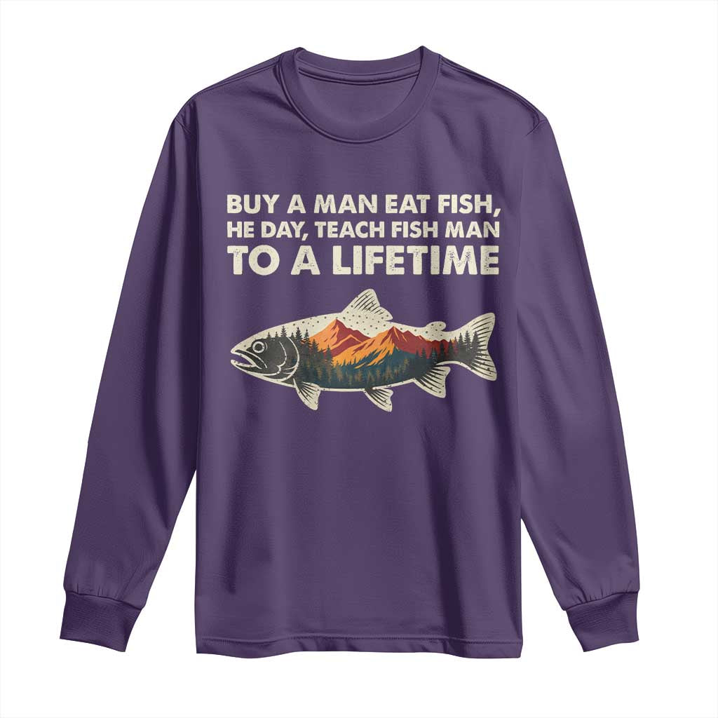 Funny Fishing Meme Long Sleeve Shirt Vintage Buy A Man Eat Fish Inappropriate - Wonder Print Shop
