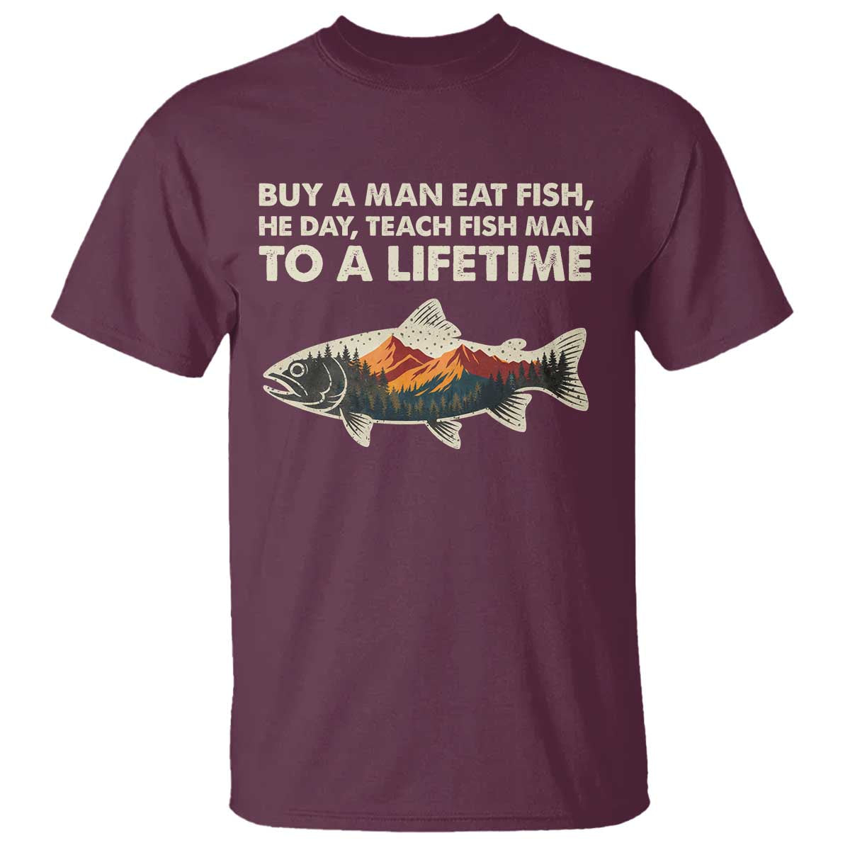 Funny Fishing Meme T Shirt Vintage Buy A Man Eat Fish Inappropriate - Wonder Print Shop