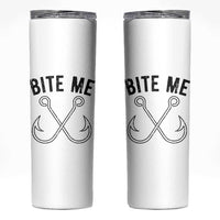 Cool Catchy Angler Skinny Tumbler Retro Bite Me Bass Fishing Fishermen