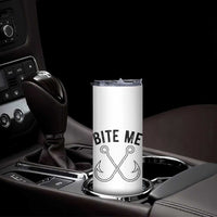 Cool Catchy Angler Skinny Tumbler Retro Bite Me Bass Fishing Fishermen