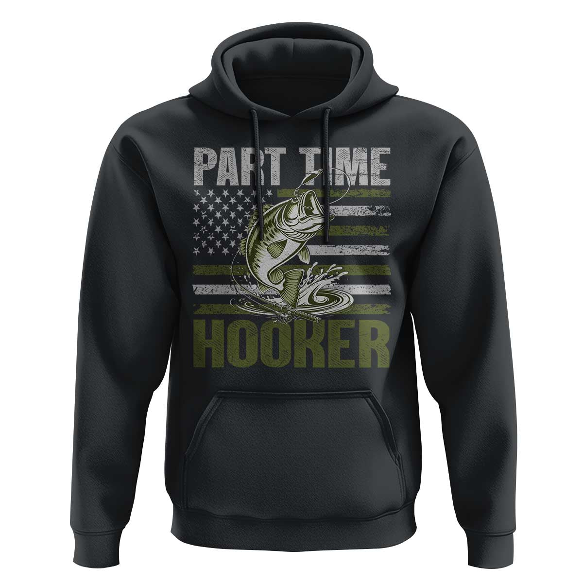 Part Time Hooker Hoodie Funny Fishing Patriotic US Flag Fisherman