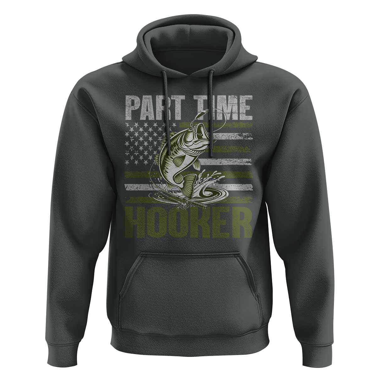 Part Time Hooker Hoodie Funny Fishing Patriotic US Flag Fisherman