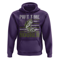 Part Time Hooker Hoodie Funny Fishing Patriotic US Flag Fisherman