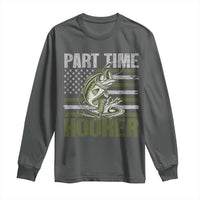Part Time Hooker Long Sleeve Shirt Funny Fishing Patriotic US Flag Fisherman