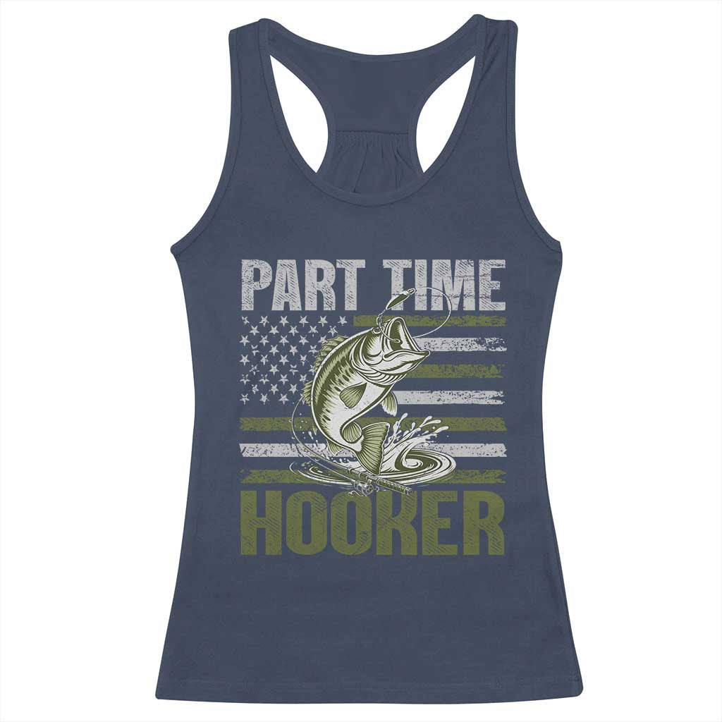 Part Time Hooker Racerback Tank Top Funny Fishing Patriotic US Flag Fisherman