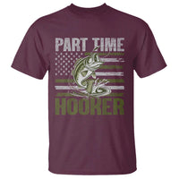 Part Time Hooker T Shirt Funny Fishing Patriotic US Flag Fisherman
