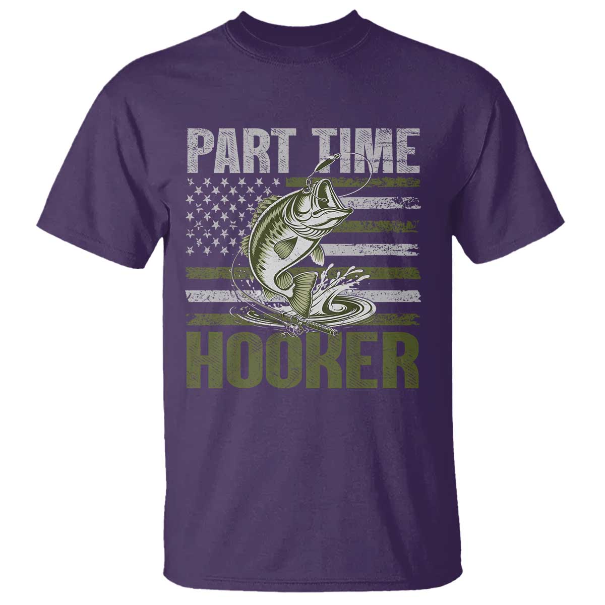 Part Time Hooker T Shirt Funny Fishing Patriotic US Flag Fisherman