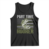 Part Time Hooker Tank Top Funny Fishing Patriotic US Flag Fisherman