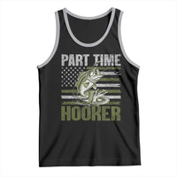 Part Time Hooker Tank Top Funny Fishing Patriotic US Flag Fisherman