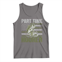 Part Time Hooker Tank Top Funny Fishing Patriotic US Flag Fisherman