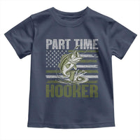 Part Time Hooker Toddler T Shirt Funny Fishing Patriotic US Flag Fisherman
