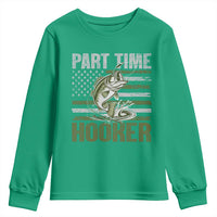 Part Time Hooker Youth Sweatshirt Funny Fishing Patriotic US Flag Fisherman