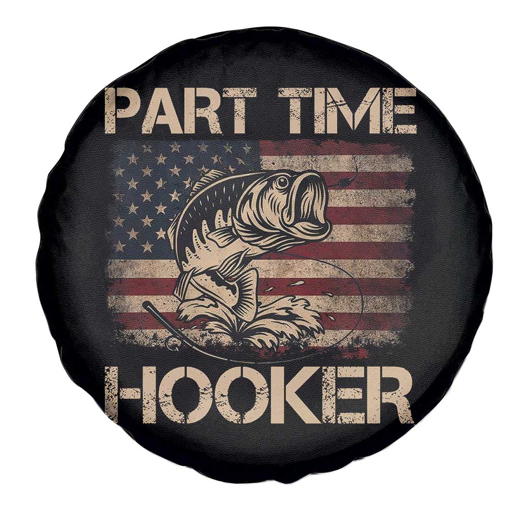 Part Time Hooker Spare Tire Cover Funny Fishing USA Flag Patriotic Fisherman