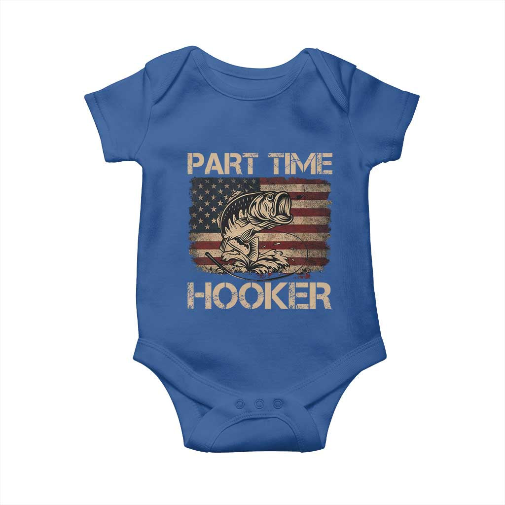 Part Time Hooker Baby Onesie Funny Fishing USA Flag Patriotic Fisherman