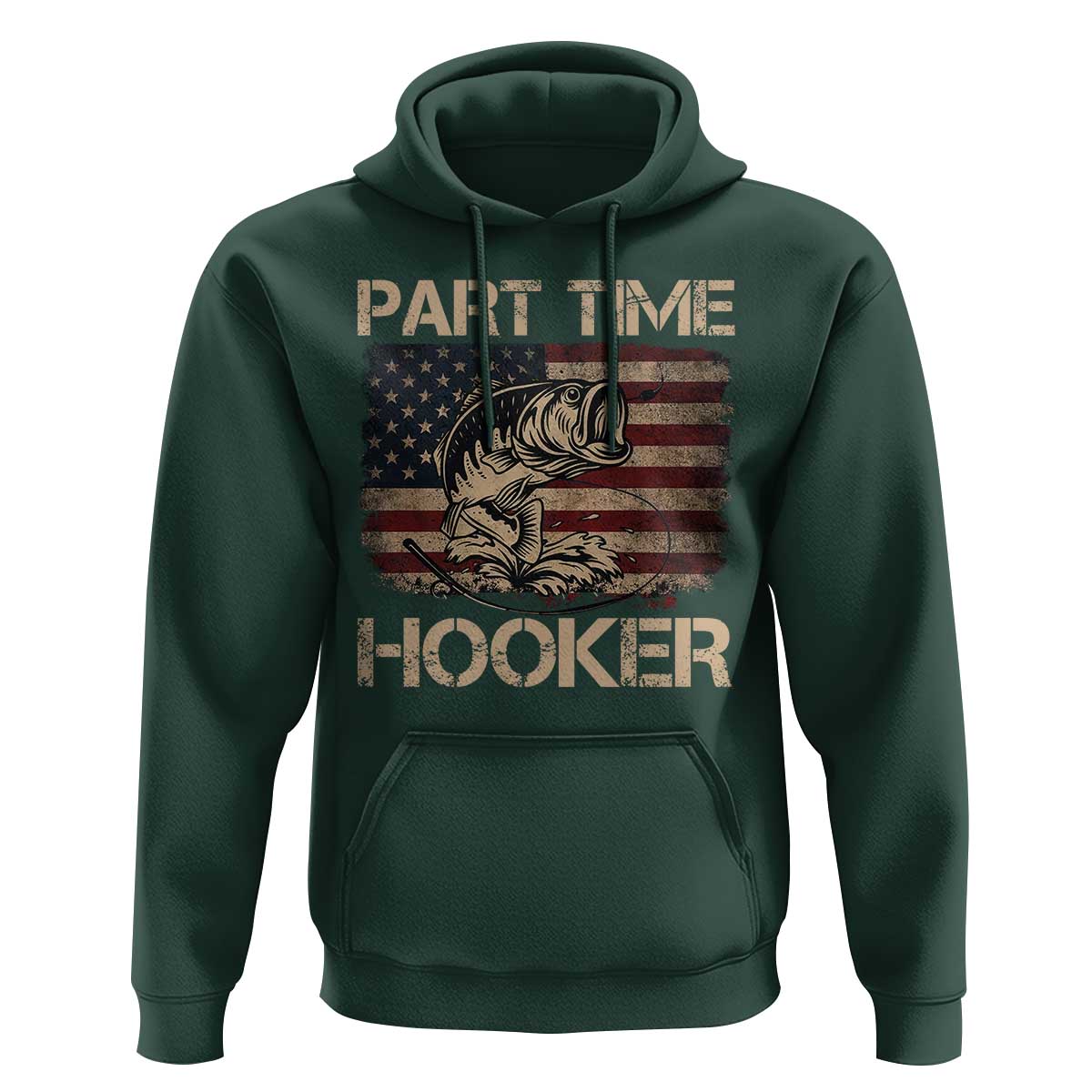 Part Time Hooker Hoodie Funny Fishing USA Flag Patriotic Fisherman