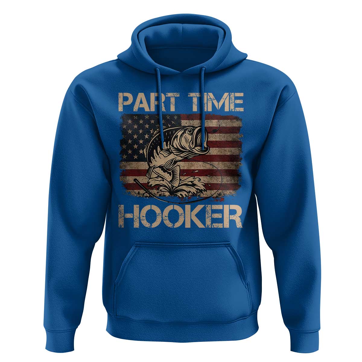 Part Time Hooker Hoodie Funny Fishing USA Flag Patriotic Fisherman