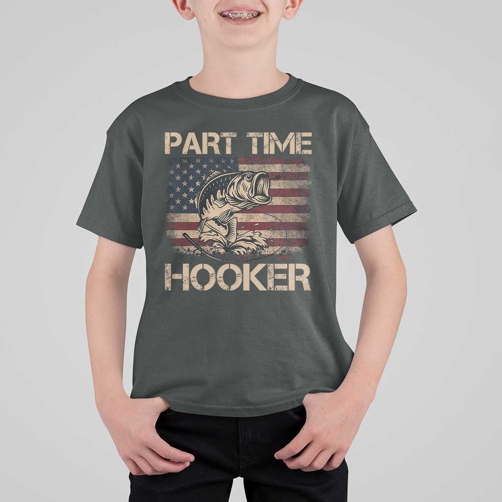 Part Time Hooker T Shirt For Kid Funny Fishing USA Flag Patriotic Fisherman