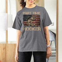 Part Time Hooker T Shirt For Women Funny Fishing USA Flag Patriotic Fisherman