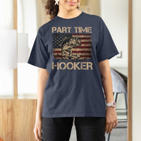 Part Time Hooker T Shirt For Women Funny Fishing USA Flag Patriotic Fisherman