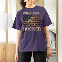 Part Time Hooker T Shirt For Women Funny Fishing USA Flag Patriotic Fisherman