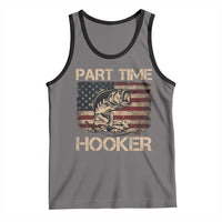 Part Time Hooker Tank Top Funny Fishing USA Flag Patriotic Fisherman