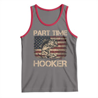Part Time Hooker Tank Top Funny Fishing USA Flag Patriotic Fisherman