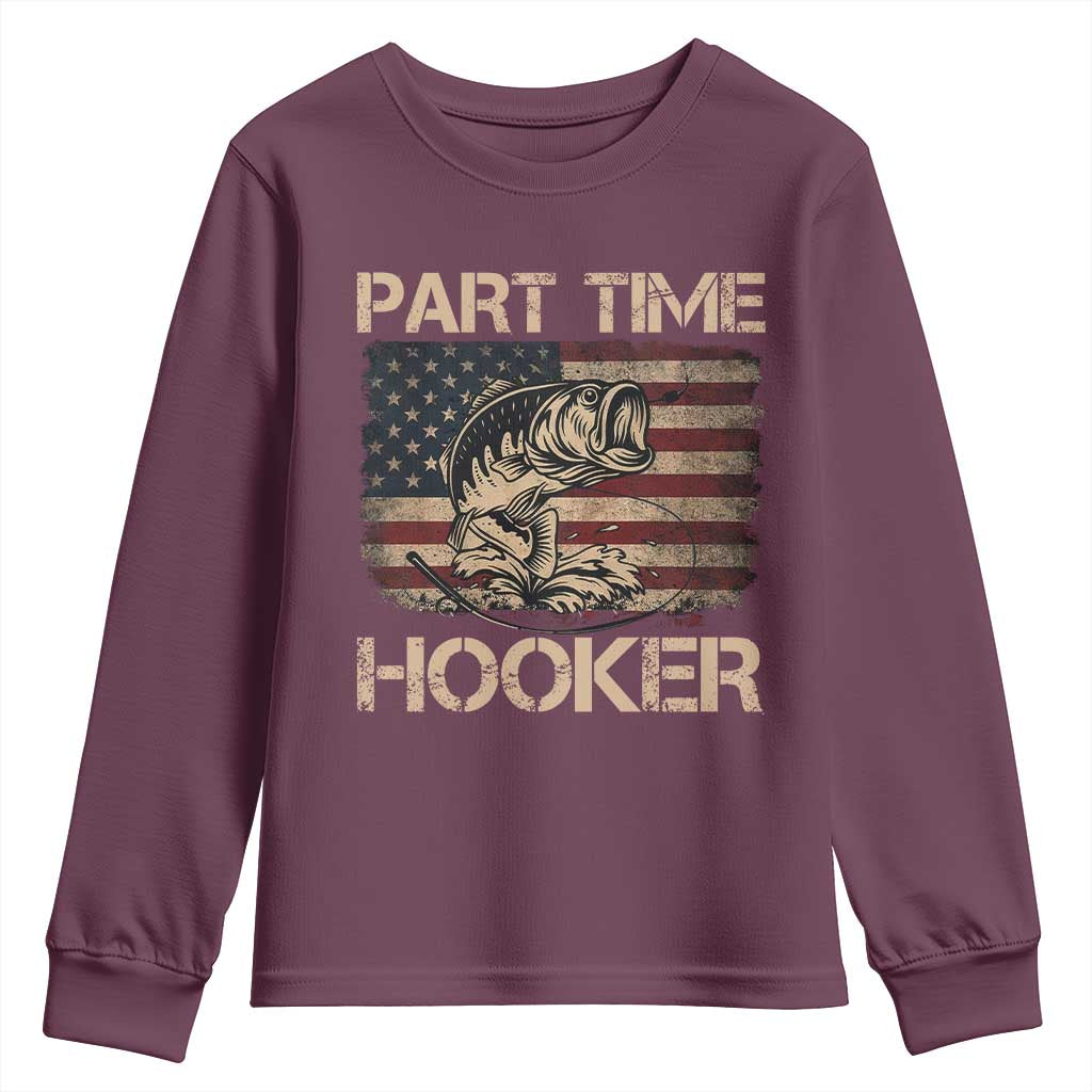 Part Time Hooker Youth Sweatshirt Funny Fishing USA Flag Patriotic Fisherman