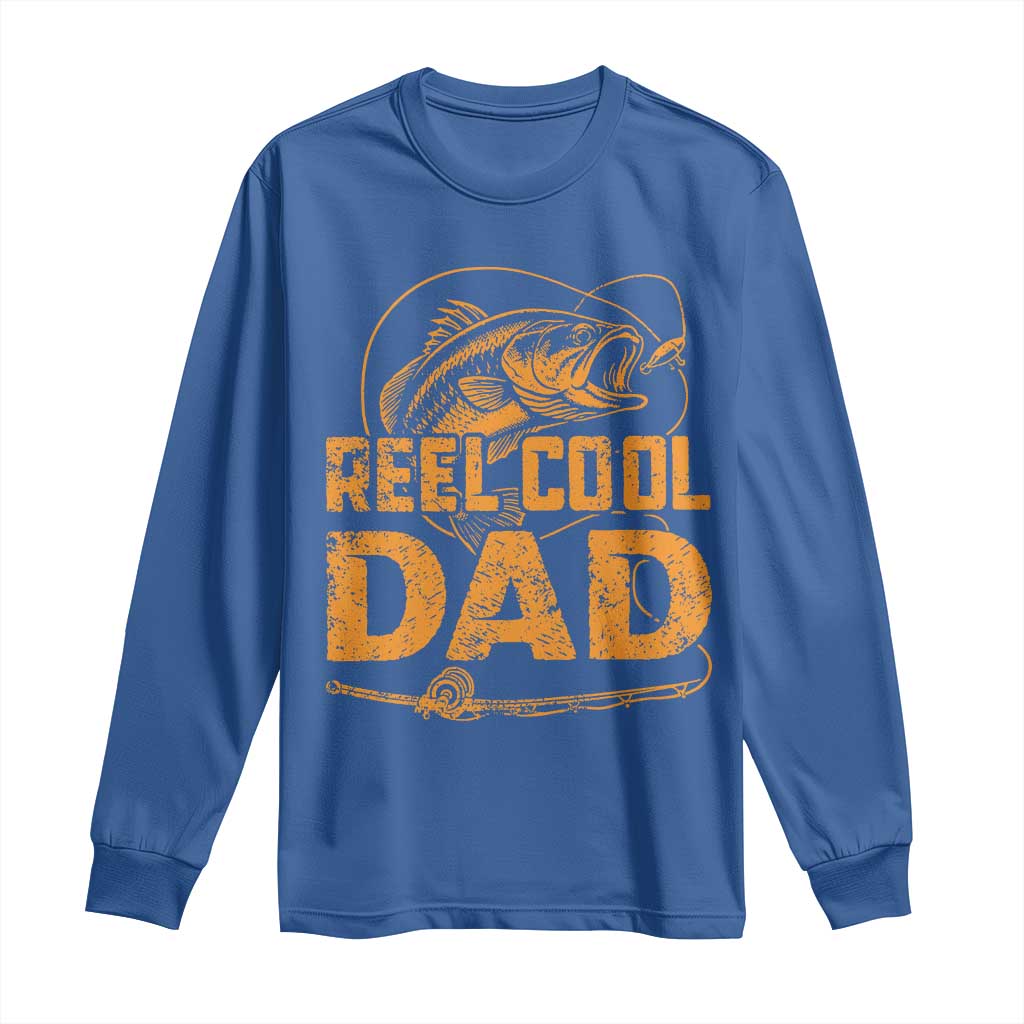 Reel Cool Dad Long Sleeve Shirt Funny Fishing Fisherman Fathers Day