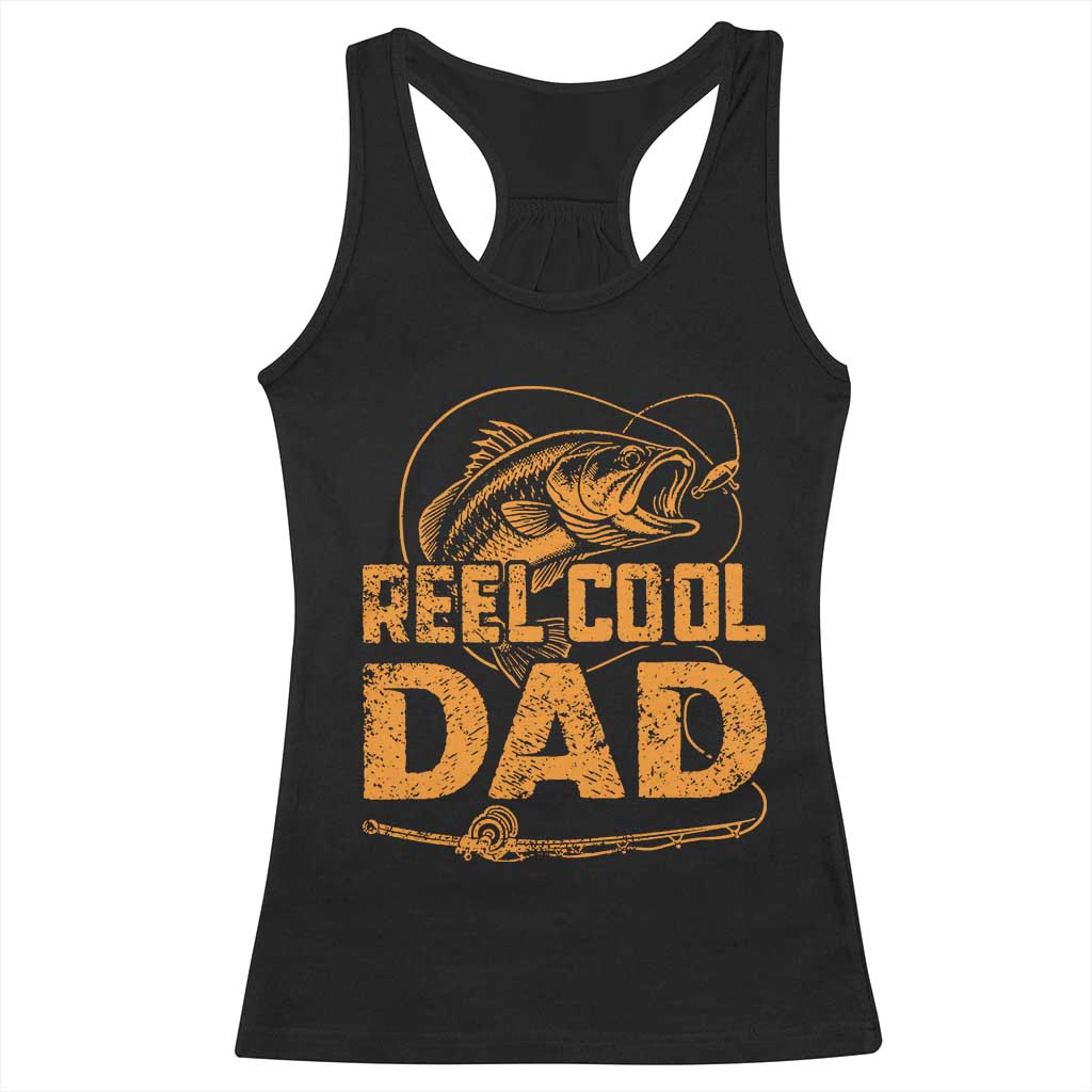 Reel Cool Dad Racerback Tank Top Funny Fishing Fisherman Fathers Day