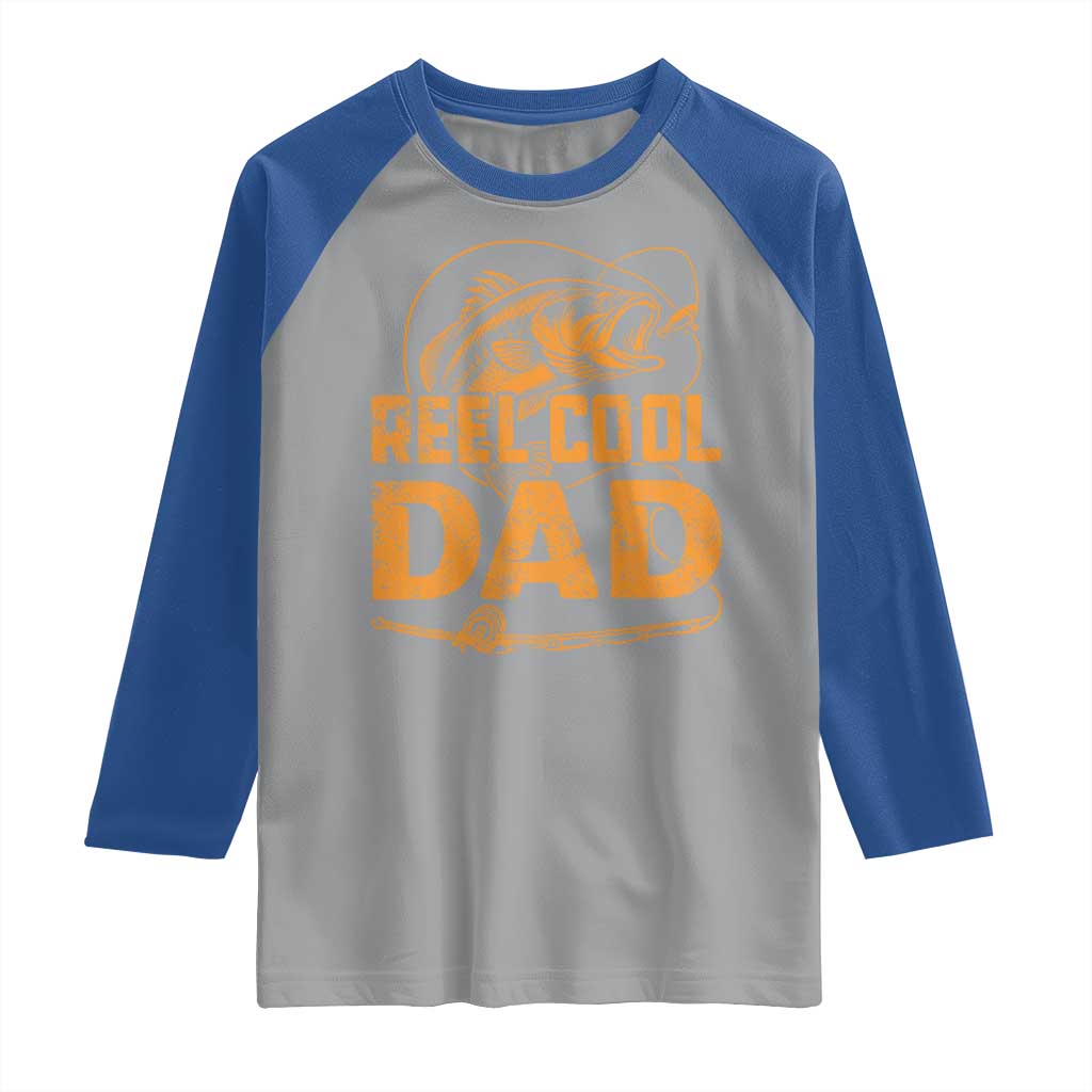 Reel Cool Dad Raglan Shirt Funny Fishing Fisherman Fathers Day