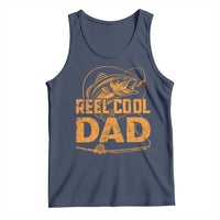 Reel Cool Dad Tank Top Funny Fishing Fisherman Fathers Day