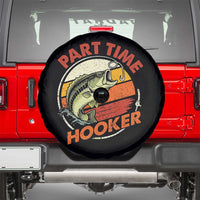 Part Time Hooker Spare Tire Cover Retro Funny Fishing