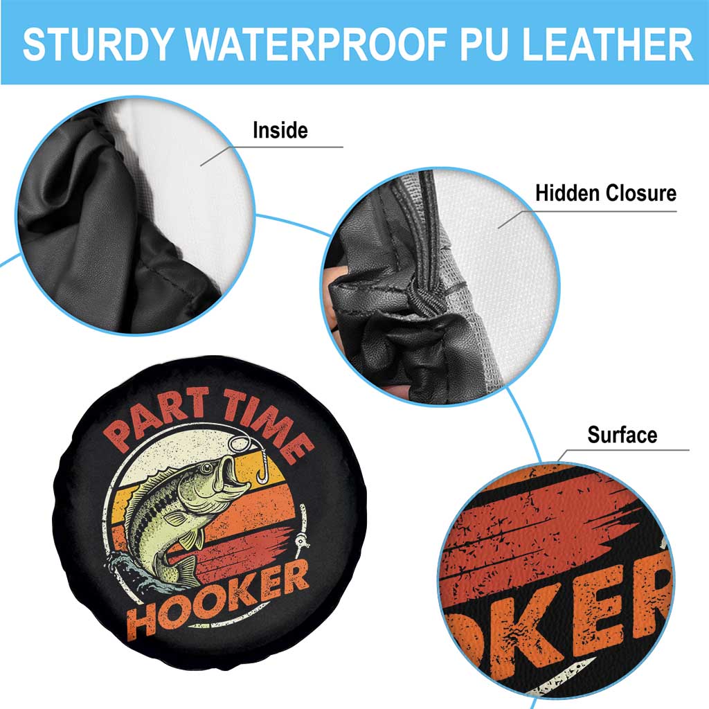 Part Time Hooker Spare Tire Cover Retro Funny Fishing