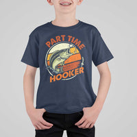 Part Time Hooker T Shirt For Kid Retro Funny Fishing