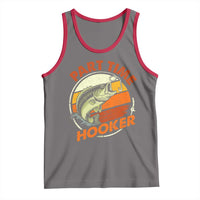 Part Time Hooker Tank Top Retro Funny Fishing
