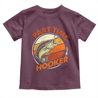 Part Time Hooker Toddler T Shirt Retro Funny Fishing