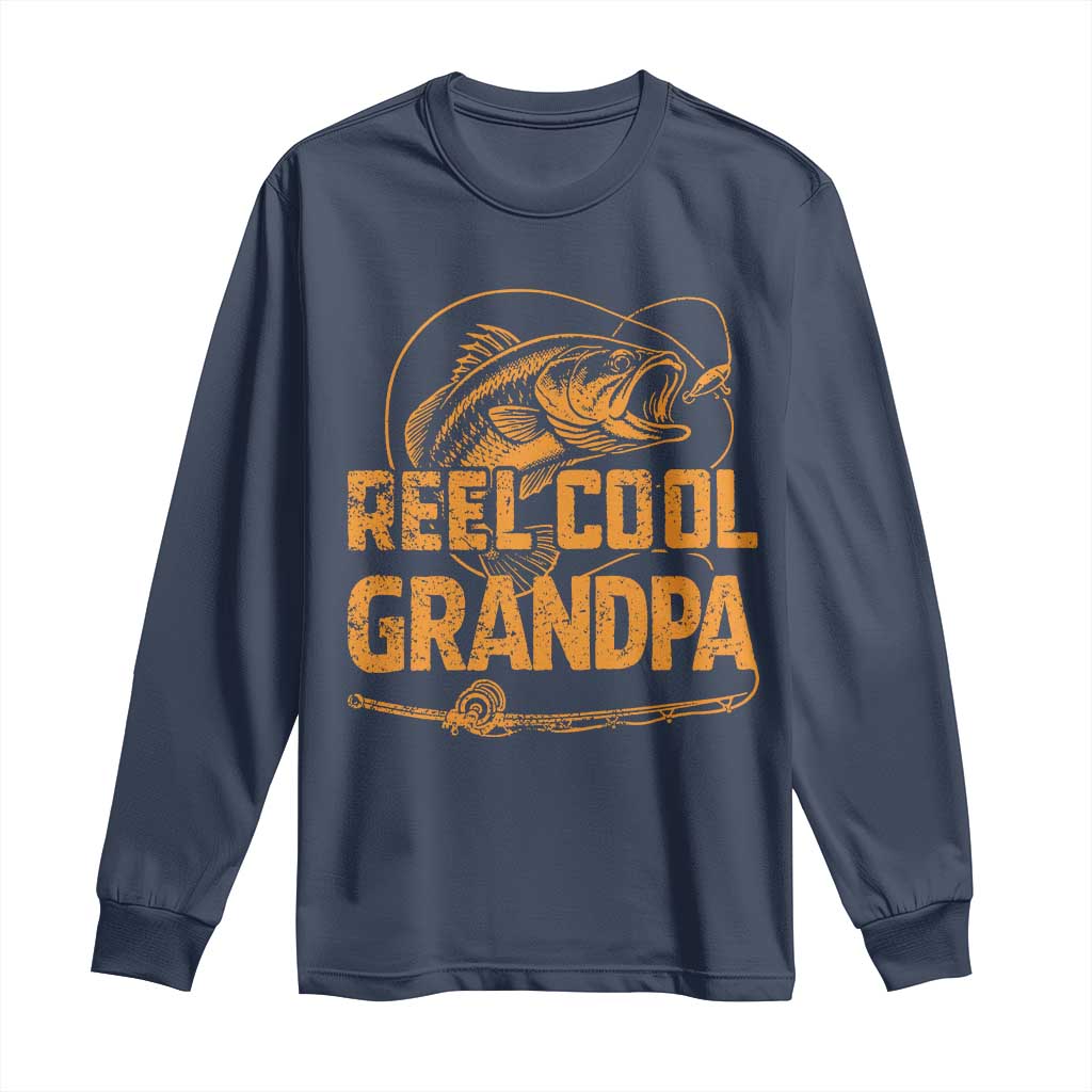 Reel Cool Grandpa Long Sleeve Shirt Funny Fishing Fisherman Fathers Day