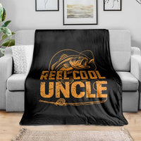 Reel Cool Uncle Throw Blanket Funny Fishing Fisherman Fathers Day