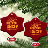 Reel Cool Uncle Ceramic Ornament Funny Fishing Fisherman Fathers Day